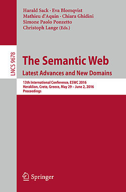 Kartonierter Einband The Semantic Web. Latest Advances and New Domains von 