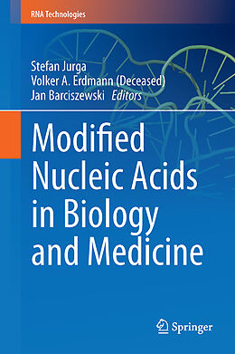 Fester Einband Modified Nucleic Acids in Biology and Medicine von 