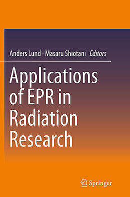 Couverture cartonnée Applications of EPR in Radiation Research de 