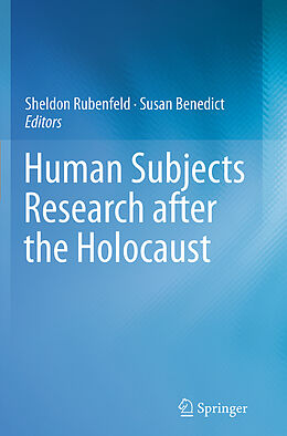 Couverture cartonnée Human Subjects Research after the Holocaust de 