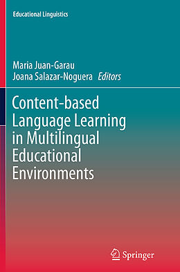 Kartonierter Einband Content-based Language Learning in Multilingual Educational Environments von 