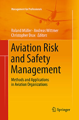 Kartonierter Einband Aviation Risk and Safety Management von 
