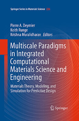 Couverture cartonnée Multiscale Paradigms in Integrated Computational Materials Science and Engineering de 