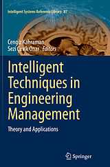 Kartonierter Einband Intelligent Techniques in Engineering Management von 