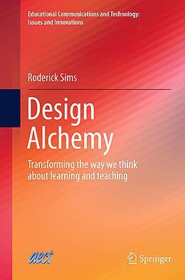 Couverture cartonnée Design Alchemy de Roderick Sims