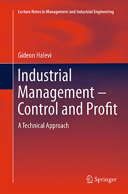 Kartonierter Einband Industrial Management- Control and Profit von Gideon Halevi