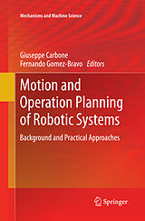 Couverture cartonnée Motion and Operation Planning of Robotic Systems de 