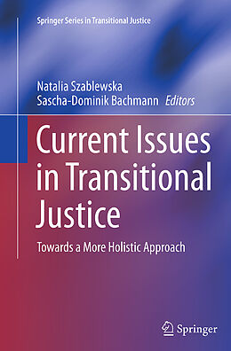 Couverture cartonnée Current Issues in Transitional Justice de 