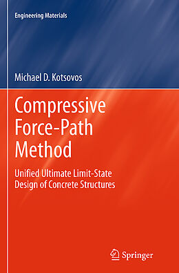 Couverture cartonnée Compressive Force-Path Method de Michael D Kotsovos