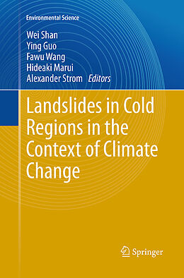 Couverture cartonnée Landslides in Cold Regions in the Context of Climate Change de 