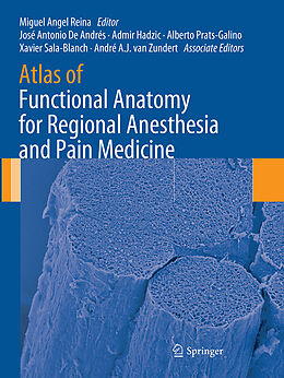 Couverture cartonnée Atlas of Functional Anatomy for Regional Anesthesia and Pain Medicine de 