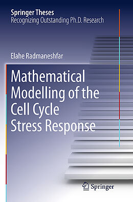 Kartonierter Einband Mathematical Modelling of the Cell Cycle Stress Response von Elahe Radmaneshfar