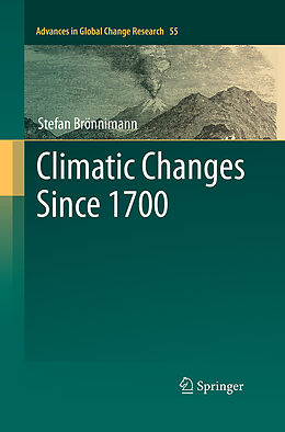 Kartonierter Einband Climatic Changes Since 1700 von Stefan Brönnimann