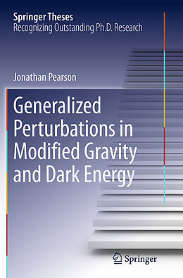 Kartonierter Einband Generalized Perturbations in Modified Gravity and Dark Energy von Jonathan Pearson