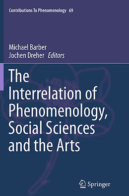 Couverture cartonnée The Interrelation of Phenomenology, Social Sciences and the Arts de 