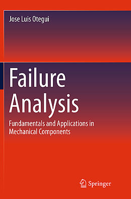 Couverture cartonnée Failure Analysis de Jose Luis Otegui