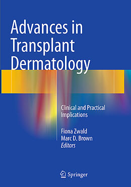 Couverture cartonnée Advances in Transplant Dermatology de 