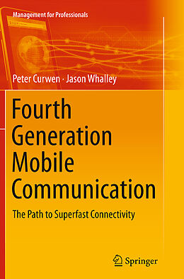 Kartonierter Einband Fourth Generation Mobile Communication von Jason Whalley, Peter Curwen