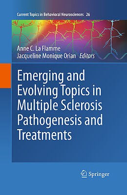 Kartonierter Einband Emerging and Evolving Topics in Multiple Sclerosis Pathogenesis and Treatments von 