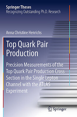 Couverture cartonnée Top Quark Pair Production de Anna Christine Henrichs