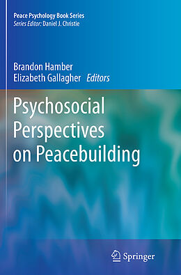 Couverture cartonnée Psychosocial Perspectives on Peacebuilding de 