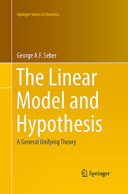 Kartonierter Einband The Linear Model and Hypothesis von George Seber