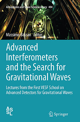 Couverture cartonnée Advanced Interferometers and the Search for Gravitational Waves de 