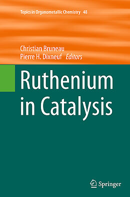 Couverture cartonnée Ruthenium in Catalysis de 