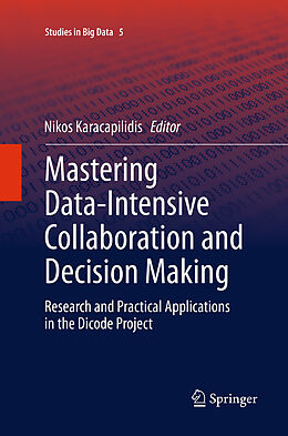 Kartonierter Einband Mastering Data-Intensive Collaboration and Decision Making von 
