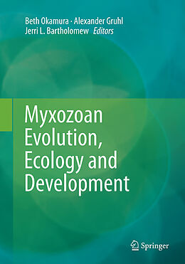 Couverture cartonnée Myxozoan Evolution, Ecology and Development de 