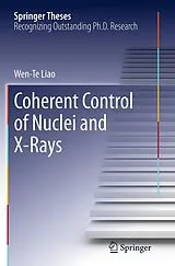 Kartonierter Einband Coherent Control of Nuclei and X-Rays von Wen-Te Liao