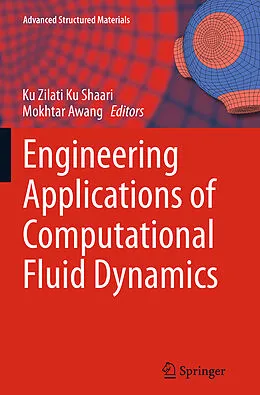 Kartonierter Einband Engineering Applications of Computational Fluid Dynamics von 