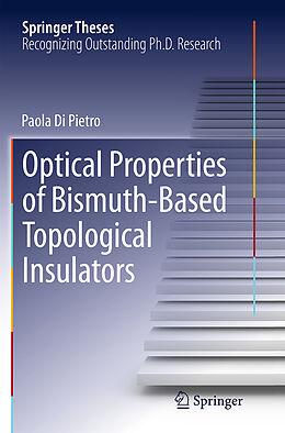 Couverture cartonnée Optical Properties of Bismuth-Based Topological Insulators de Paola Di Pietro