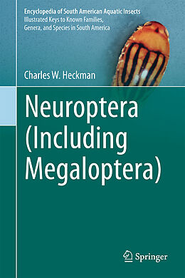 Livre Relié Neuroptera (Including Megaloptera) de Charles W. Heckman