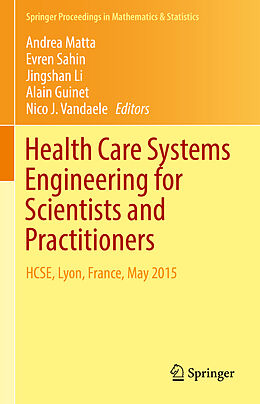 Livre Relié Health Care Systems Engineering for Scientists and Practitioners de 