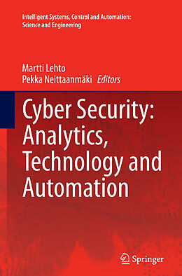 Couverture cartonnée Cyber Security: Analytics, Technology and Automation de 