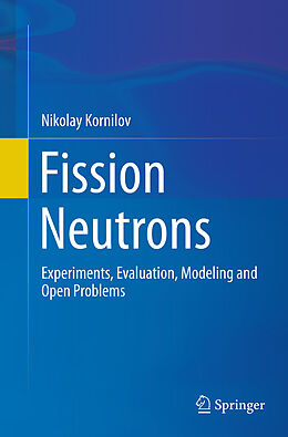 Couverture cartonnée Fission Neutrons de Nikolay Kornilov