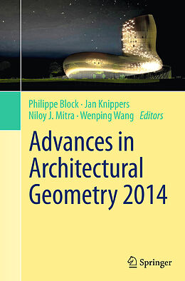 Kartonierter Einband Advances in Architectural Geometry 2014 von 