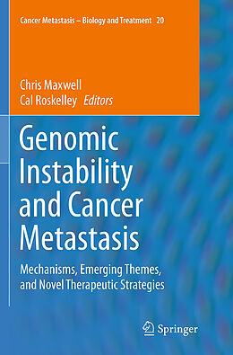 Kartonierter Einband Genomic Instability and Cancer Metastasis von 