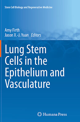 Kartonierter Einband Lung Stem Cells in the Epithelium and Vasculature von 