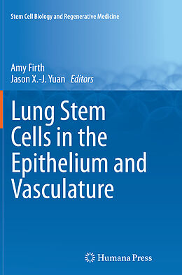 Couverture cartonnée Lung Stem Cells in the Epithelium and Vasculature de 