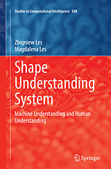 Couverture cartonnée Shape Understanding System de Magdalena Les, Zbigniew Les