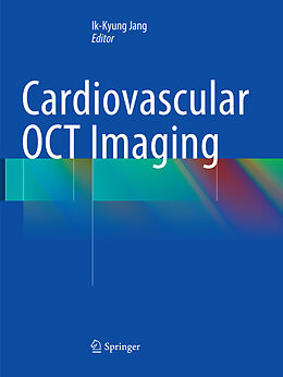 Kartonierter Einband Cardiovascular OCT Imaging von 