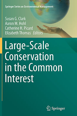 Kartonierter Einband Large-Scale Conservation in the Common Interest von 