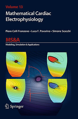 Couverture cartonnée Mathematical Cardiac Electrophysiology de Piero Colli Franzone, Simone Scacchi, Luca Franco Pavarino