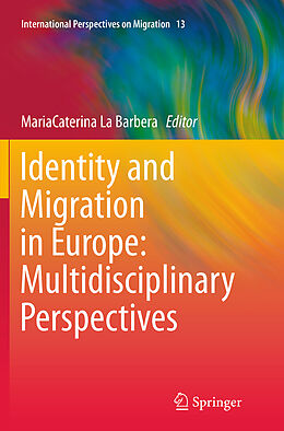 Couverture cartonnée Identity and Migration in Europe: Multidisciplinary Perspectives de 