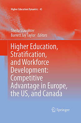 Couverture cartonnée Higher Education, Stratification, and Workforce Development de 