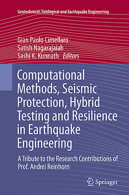 Kartonierter Einband Computational Methods, Seismic Protection, Hybrid Testing and Resilience in Earthquake Engineering von 