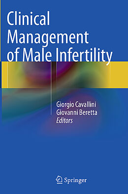 Kartonierter Einband Clinical Management of Male Infertility von 