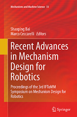 Kartonierter Einband Recent Advances in Mechanism Design for Robotics von 